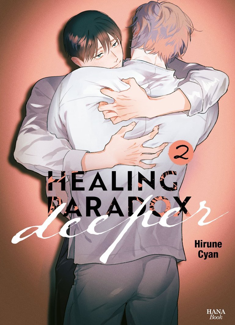 Healing Paradox Deeper (tome 02) - Hirune Cyan