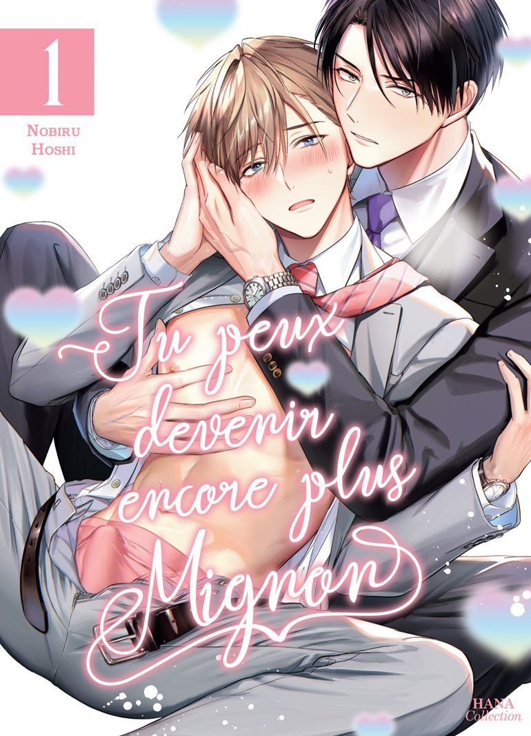Tu peux devenir encore plus Mignon - tome 1 - Nobiru Hoshi